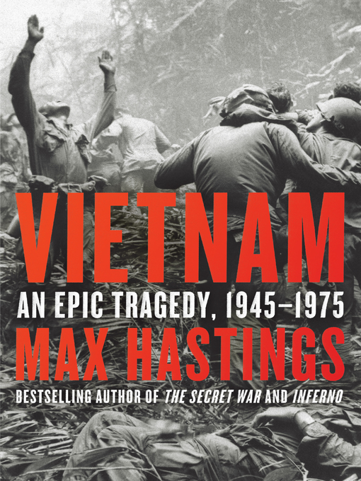 Title details for Vietnam by Max Hastings - Available